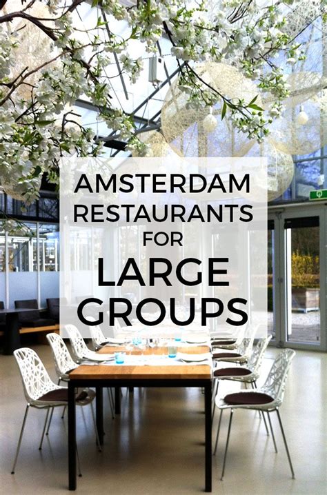 groepsrestaurants Amsterdam